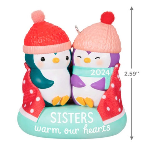 Sisters Warm Our Hearts 2024 Ornament